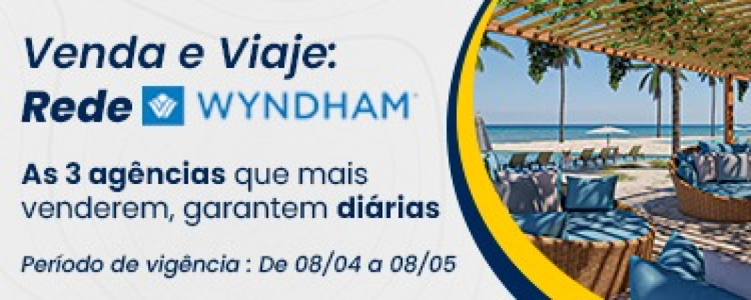 Venda e Viaje: Rede Wyndham